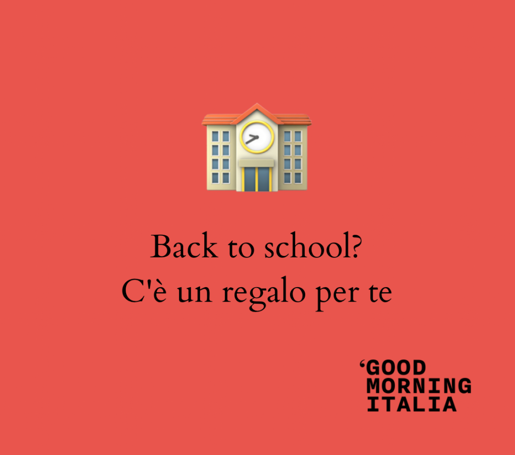 Back to school Good Morning Italia ti regala sei mesi di abbonamento 
